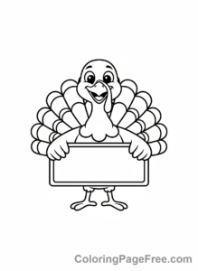 Thanksgiving Turkey coloring page - Turkey with sign